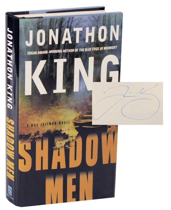 Item #114997 Shadow Men (Signed First Edition). Jonathon KING.