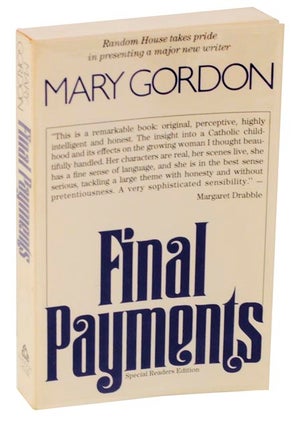 Item #115347 Final Payments (Advance Reading Copy). Mary GORDON