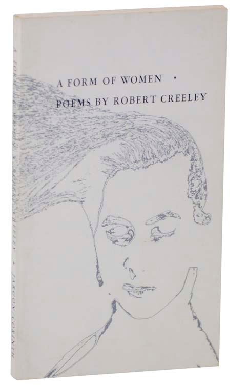 Item #115387 A Form of Women. Robert CREELEY.