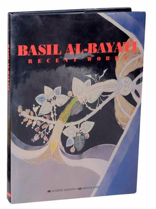 Item #115533 Basil Al-Bayati: Recent Works. Basil AL-BAYATI