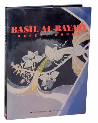 Item #115533 Basil Al-Bayati: Recent Works. Basil AL-BAYATI