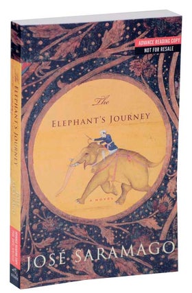 Item #115615 The Elephant's Journey (Advance Reading Copy). Jose SARAMAGO