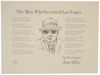Item #115817 The Man Who Invented Las Vegas (Signed Broadside). Gerald COSTANZO