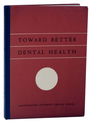 Item #115970 Toward Better Dental Health