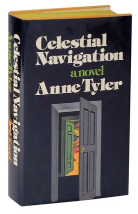 Item #116126 Celestial Navigation. Anne TYLER