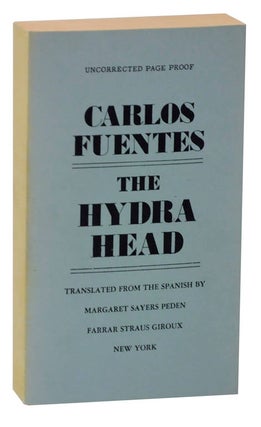 Item #116217 The Hydra Head (Proof). Carlos FUENTES