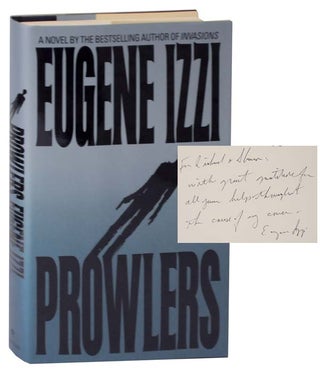 Item #116300 Prowlers (Signed First Edition). Eugene IZZI