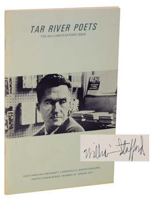 Item #116536 Tar River Poets: The William Stafford Issue (Signed First Edition). William...