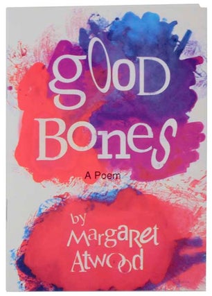 Item #116972 Good Bones. Margaret ATWOOD
