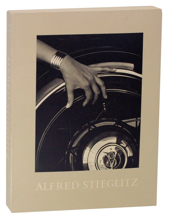 Item #116987 Alfred Stieglitz: Photographs and Writings. Sarah GREENOUGH, Juan Hamilton, Alfred Stieglitz.