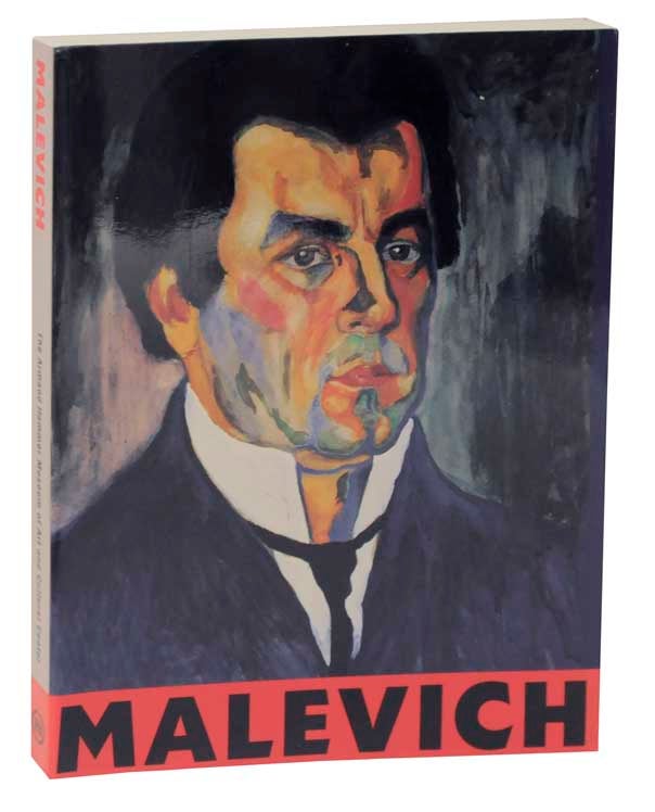 Item #117306 Kazimir Malevich 1878-1935. Jeanne D'ANDREA, Kazimir Malevich.
