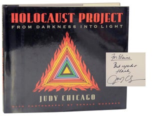 Item #118733 Holocaust Project: From Darkness Into Light (Signed First Edition). Judy...