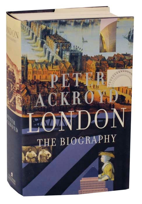 Item #118748 London: The Biography. Peter ACKROYD.