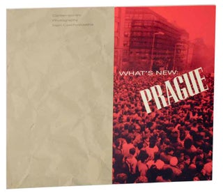 Item #118766 What's New Prague: Contemporary Photography From Czechoslovakia. Colin WESTERBECK
