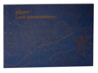Item #119171 Banff: Local Interpretations. Louis HOCK, Elizabeth Sisco