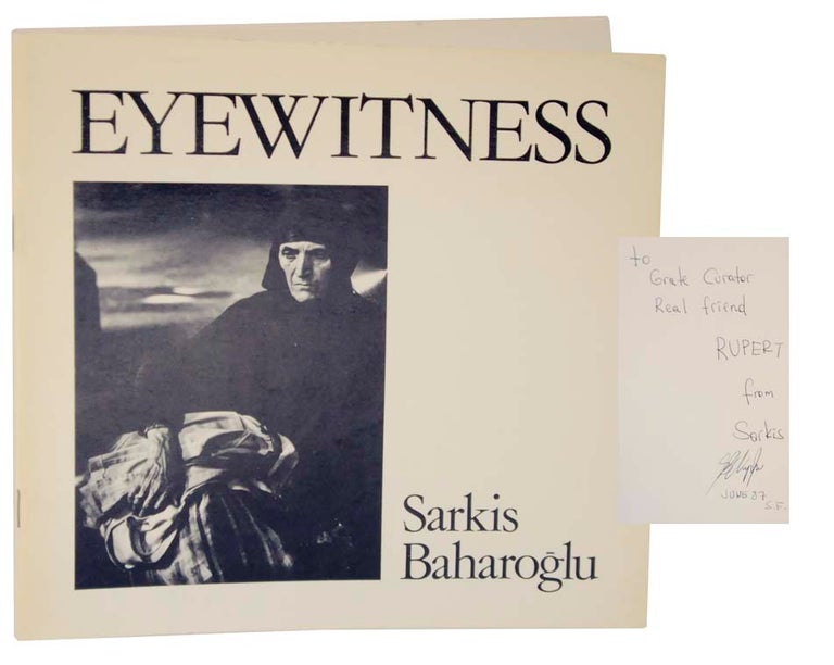 Item #119375 Eyewitness (Signed First Edition). Sarkis BAHAROGLU.