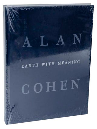 Item #119729 Earth With Meaning. Alan COHEN, Adam Zagajewski, W. J T. Mitchell, Paul R....