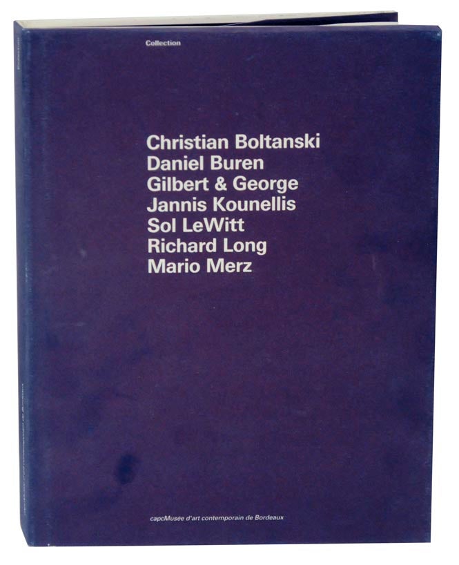Item #119756 Collection. Christian BOLTANSKI, Gilbert, Daniel Buren, Jannis Kounellis George, Mario Merz, Richard Long, Sol Lewitt.