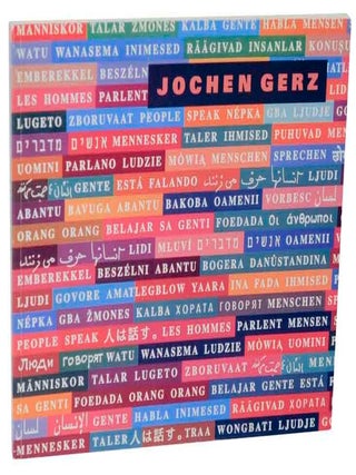 Item #119774 Jochen Gerz: People Speak. Gary DUFOUR, Roald Nasgaard, Jochen Gerz