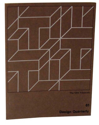 Item #119909 Design Quarterly 61: The 13th Triennale. Judith MILLER