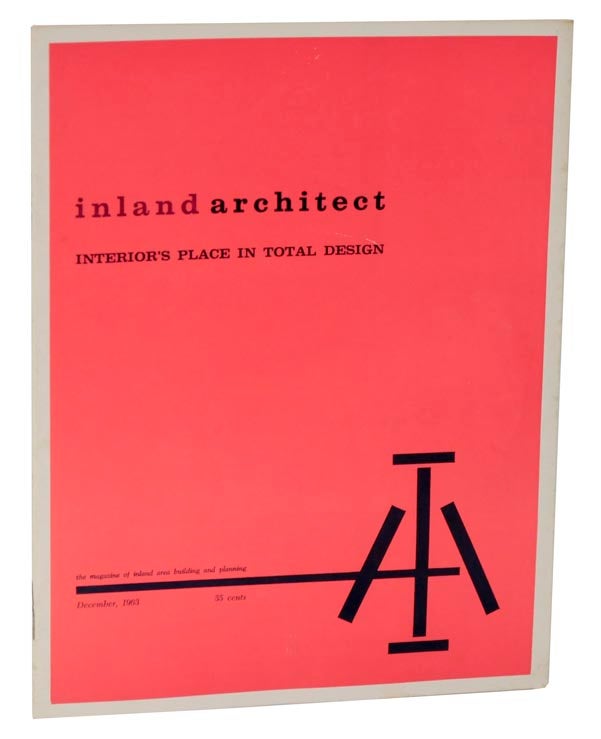 Item #119923 Inland Architect: Interior's Place in Total Design - December, 1963 - Volume 7, Number 4