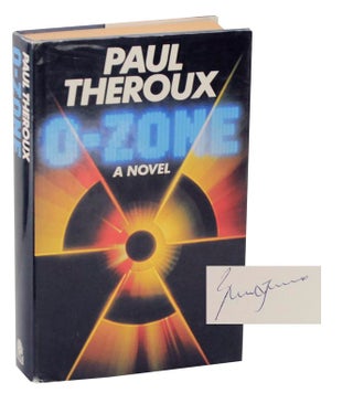 Item #120221 O-Zone (Signed First Edition). Paul THEROUX