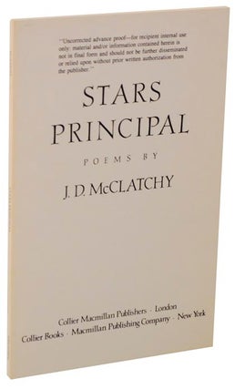 Item #120277 Stars Principal (Uncorrected Proof). J. D. McCLATCHY