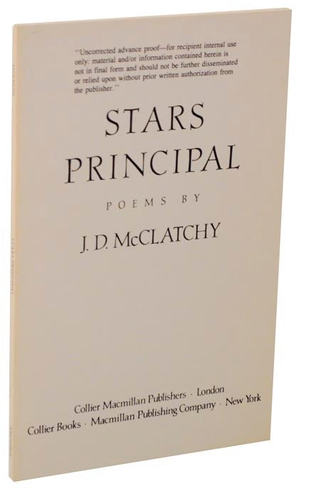 Item #120277 Stars Principal (Uncorrected Proof). J. D. McCLATCHY.