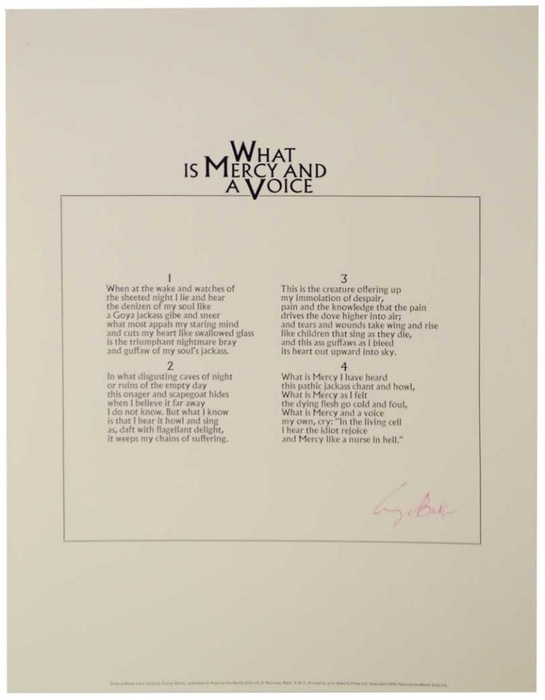 Item #120374 What is Mercy and a Voice (Signed Broadside). George BARKER.