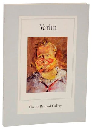 Item #120394 Varlin 1900-1977 Paintings. Friedrich DURRENMATT, Peter Selz - Varlin