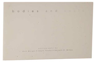Item #120791 Bodies and Souls. Ruth MORGAN, Gayle Tanaka, Kenneth R. Wilkes
