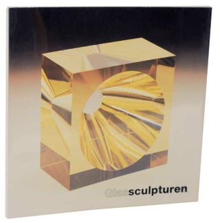 Item #120821 Catalogus Glaskunstexpositie, Architectonische- en Geometrische Glassulpturen