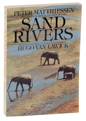 Item #121027 Sand Rivers. Peter Hugo Van Lawick MATTHIESSEN