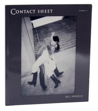 Item #121118 Bill Arnold: Everyday Poetry - Contact Sheet Number 121. Bill ARNOLD