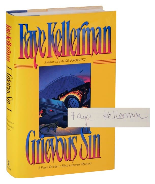 Item #121338 Grievous Sin (Signed First Edition). Faye KELLERMAN.
