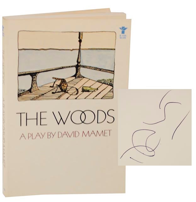 Item #121339 The Woods (Signed First Edition). David MAMET.