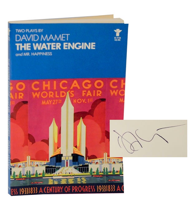 Item #121341 The Water Engine and Mr. Happiness (Signed First Edition). David MAMET.