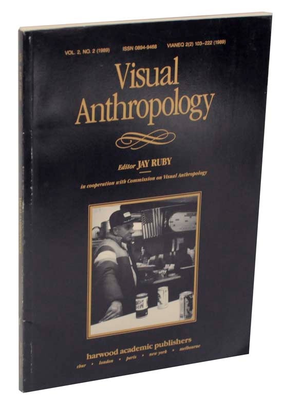 Item #121586 Visual Anthropology: Volume 2 Number 2. Jay RUBY.