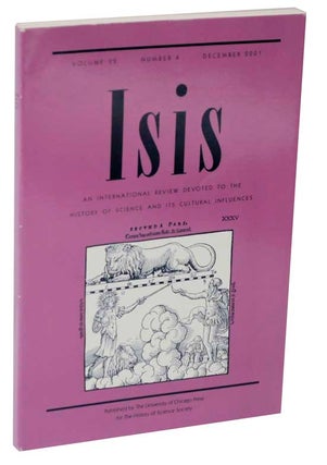 Item #122017 Isis - An International Review Devoted to the History of Science and Its...