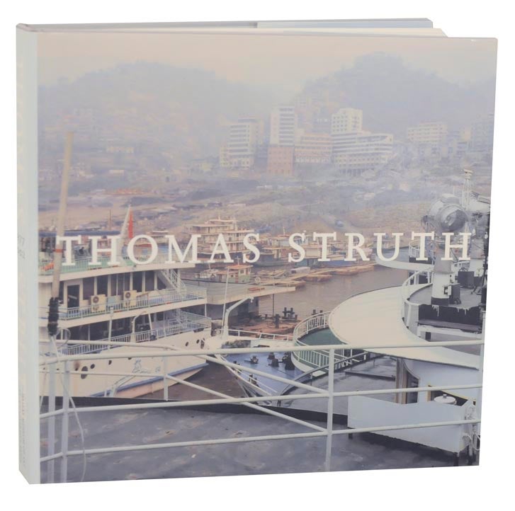 Thomas Struth 1977-2002 by Thomas STRUTH, Charles Wylie, Maria Morris  Hambourg, Ann on Jeff Hirsch Books