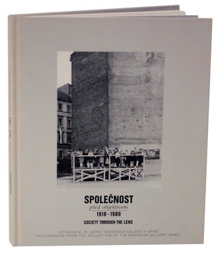 Item #124010 Spolecnost Pred Objektivem 1918-1989- Society Through the Lens