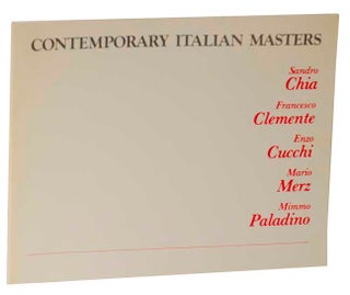 Item #124167 Contemporary Italian Masters. Henry GELDZAHLER, Francesco Clemente Judith Russi...