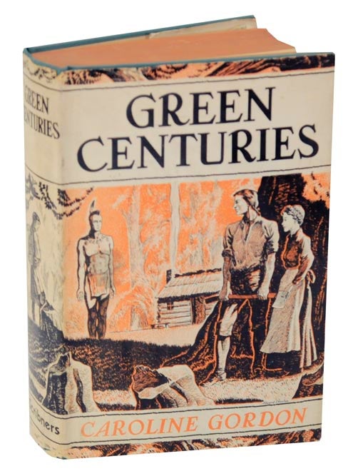 Item #124669 Green Centuries. Caroline GORDON.