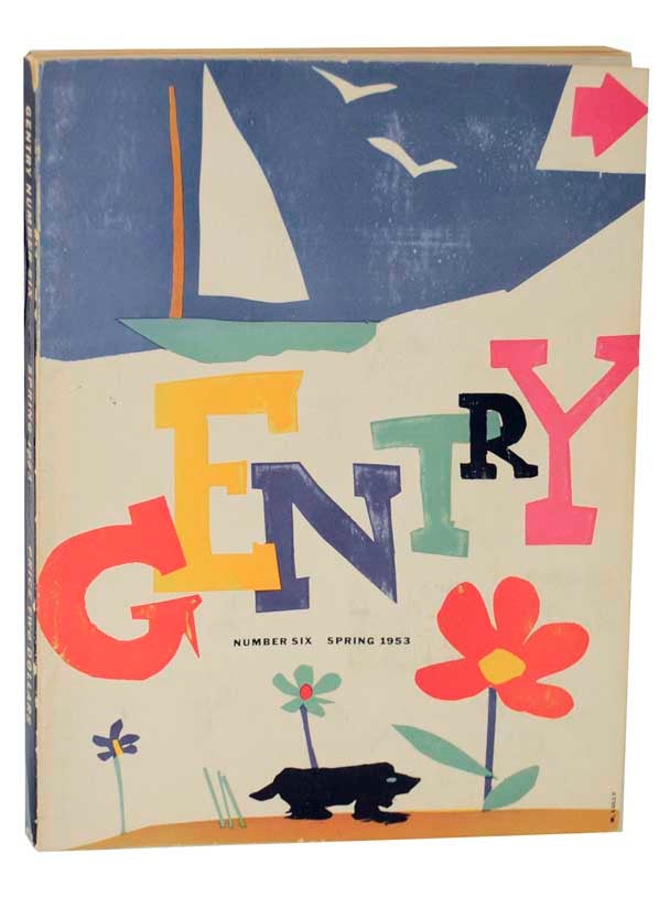 Item #124803 Gentry Number Six - Spring 1953. William SEGAL, publisher.