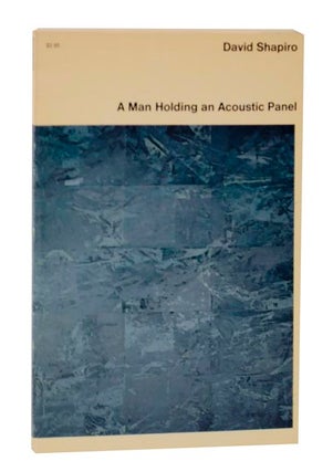 Item #124924 A Man Holding an Acoustic Panel. David SHAPIRO