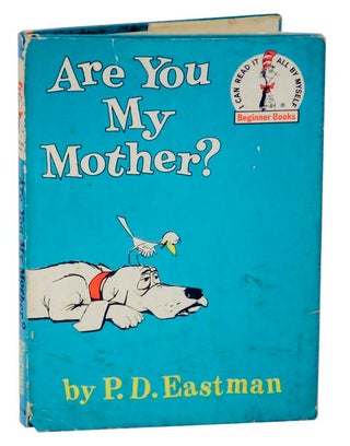 Item #125025 Are You My Mother? P. D. EASTMAN