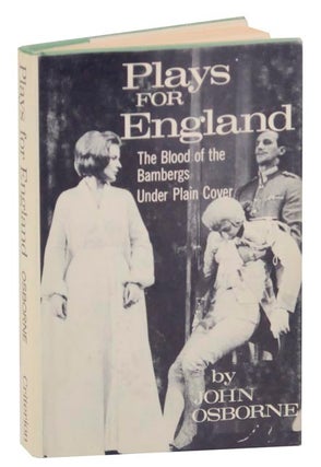 Item #125101 Plays For England: The Blood of the Bambergs, Under Plain Cover. John OSBORNE