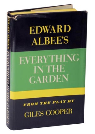 Item #125159 Everything In The Garden. Edward ALBEE, Giles Cooper