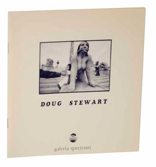 Item #125648 Doug Stewart: Photographs. Doug STEWART