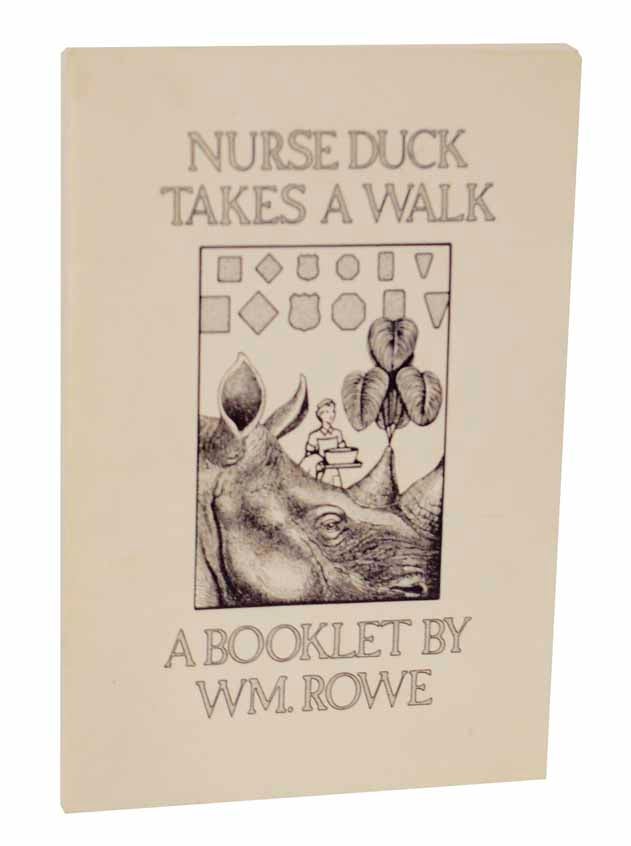 Item #125939 Nurse Duck Takes a Walk. W. M. ROWE.